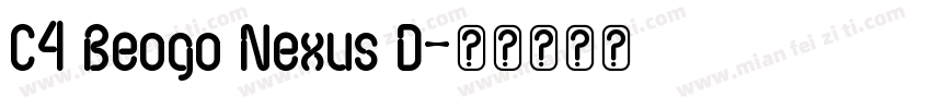 C4 Beogo Nexus D字体转换